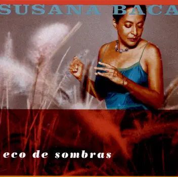 Écouter Eco de Sombras par Susana Baca