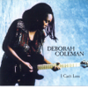 Something's Wrong - Deborah Coleman