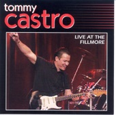 Tommy Castro - Can't Keep A Good Man Down