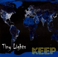 Tiny Lights - Keep