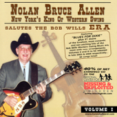 Nolan Bruce Allen Salutes the Bob Wills Era