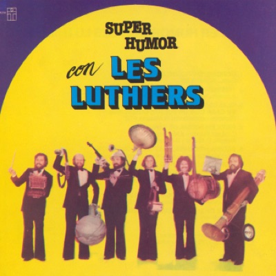 Les Luthiers & Super Humor - Pieza En Forma De Tango
