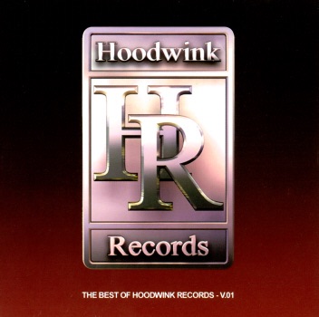 The Best of Hoodwink Records, Vol.1