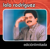 Edición Limitada: Lalo Rodríquez