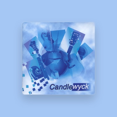 Listen to Candlewyck, watch music videos, read bio, see tour dates & more!