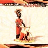 Okyerema Pra & Agoro-Band - Agyenkwa Nyame