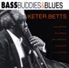 Keter Betts - Joy's Blues