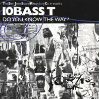 open Your Eyes — 10BASS T