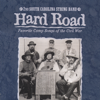 Hard Road - 2nd South Carolina String Band new Single