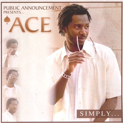 Simply... (Public Announcement Presents "Ace")