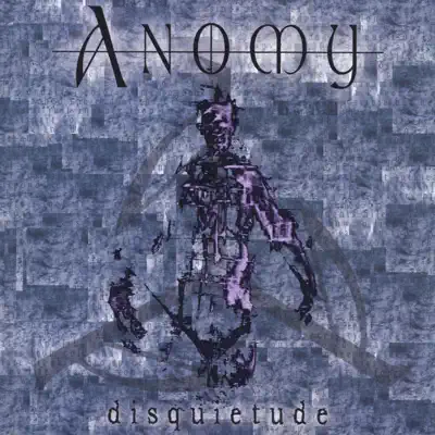 Listen to disquietude by Anomy