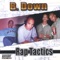 L. A. 2 Da Bay (featuring Poppin' Fresh) - B. Down lyrics