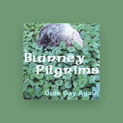 Ouça Blarney Pilgrims, assista a videoclipes, leia a biografia, veja as datas das turnês e mais!