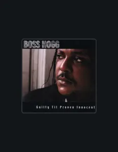 Escucha a Boss Hogg, mira videos musicales, lee su biografía, consulta las fechas de las gira y más.
