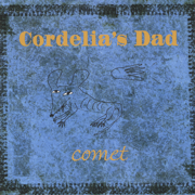 Comet - Cordelia's Dad