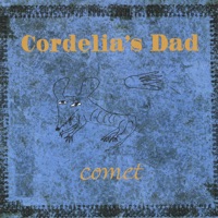 Comet - Cordelia's Dad