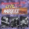 Dave Powers-Powerhouse Trio