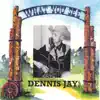 Dennis Jay