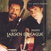 Grey Larsen & Paddy League - The Thrush in the Straw/The Banks of Lough Gowna