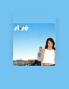 Listen to Si*Sé, watch music videos, read bio, see tour dates & more!