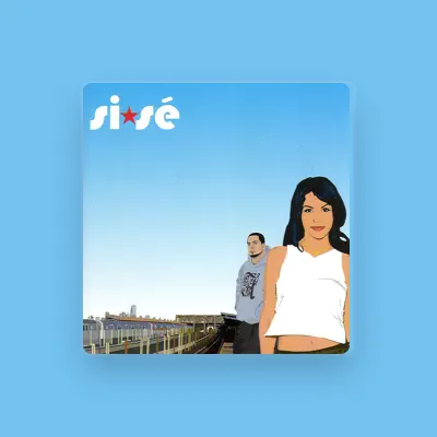 Listen to Si*Sé, watch music videos, read bio, see tour dates & more!