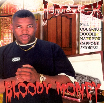 G-RAP J-Mack – Bloody Money Bloody Money - Album by J-Mack - Apple Music