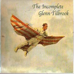 The Incomplete Glenn Tilbrook