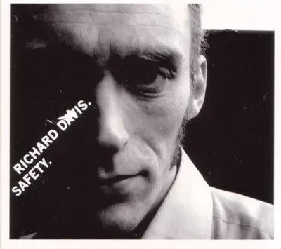 Richard Davis의 Safety을(를) 감상해 보세요.