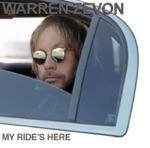 Warren Zevon - You're a Whole Different Person When You're Scared