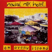 Neutral Milk Hotel - You've Passed