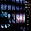 Girls Under Glass - Revolution