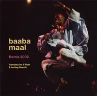 Fa Laay Fanaan (Ashley Beedle Afrikanz On Marz Remix) — Baaba Maal