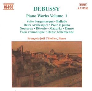 Debussy: Piano Works Vol. 1