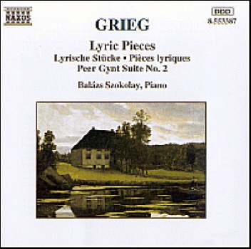 Grieg: Lyric Pieces; Peer Gynt Suite