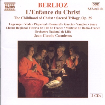 Berlioz: L'Enfance du Christ