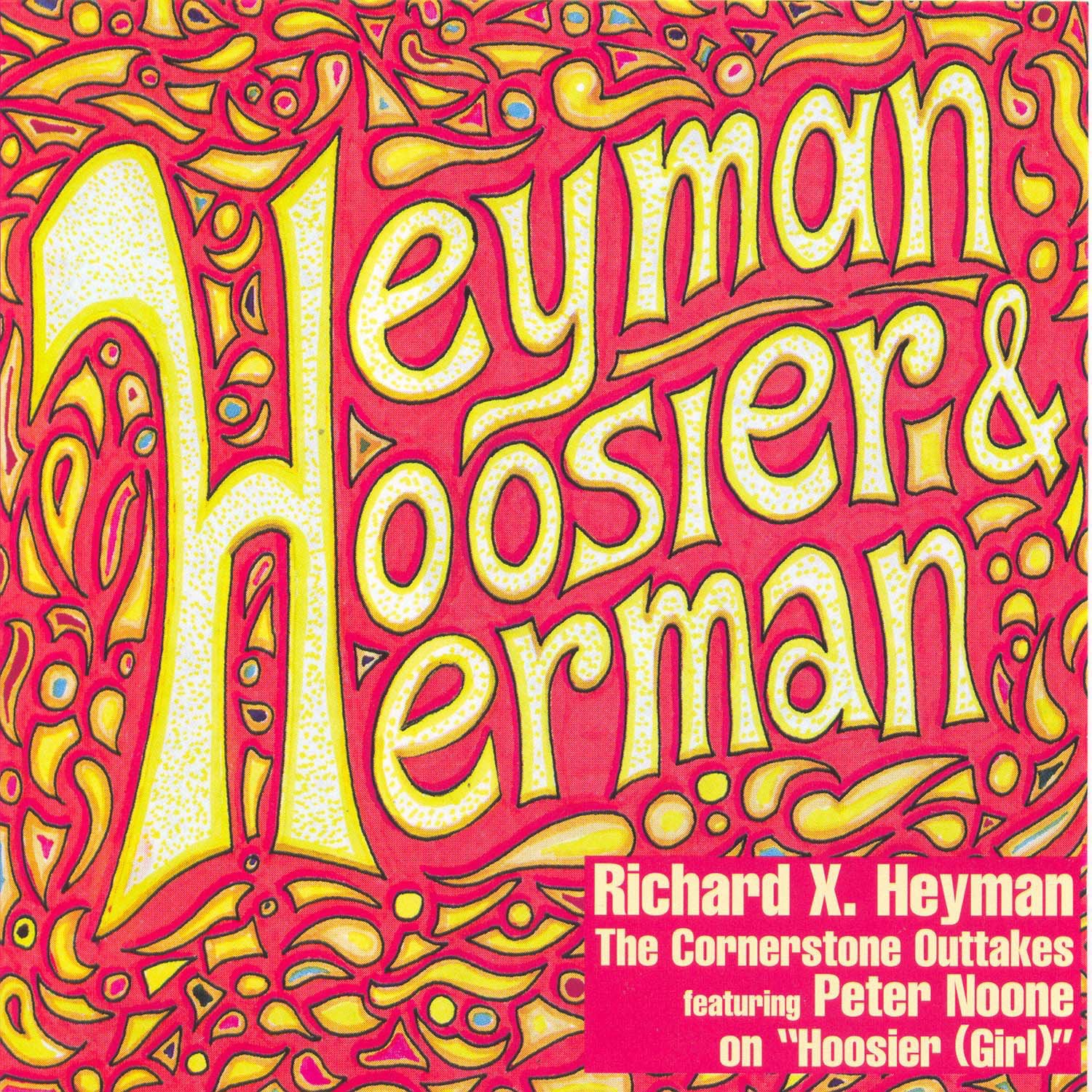 Heyman, Hoosier & Herman - The Cornerstone Outtakes