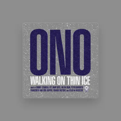 Listen to Ono, watch music videos, read bio, see tour dates & more!