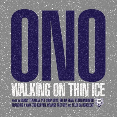 Walking on Thin Ice (feat. Yoko Ono)