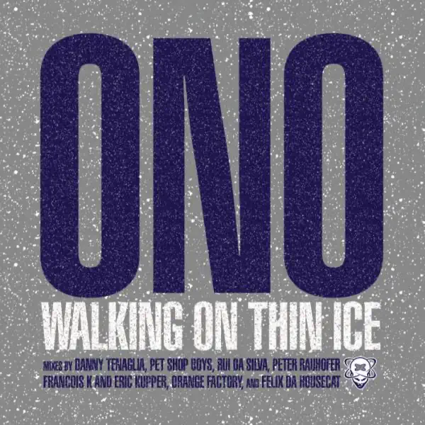 Walking on Thin Ice (Pet Shop Boys Electro Mix) [feat. Yoko Ono] — Ono