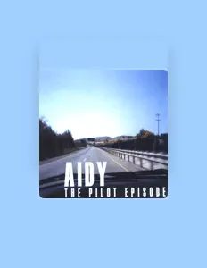 Ouve Aidy, vê vídeos de música, lê a biografia, vê as datas da digressão e muito mais!