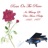 ROSES ON the PIANO(MUSIC TRACK)