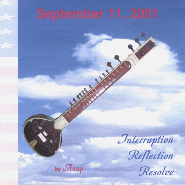 Обложка альбома «September 11, 2001» — Anup