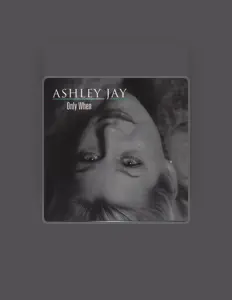 Listen to Ashley Jay, watch music videos, read bio, see tour dates & more!