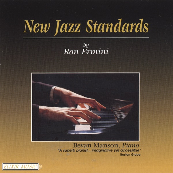 Обложка альбома «New Jazz Standards By Ron Ermini» — Bevan Manson