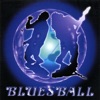 Bluesball - I Know Why