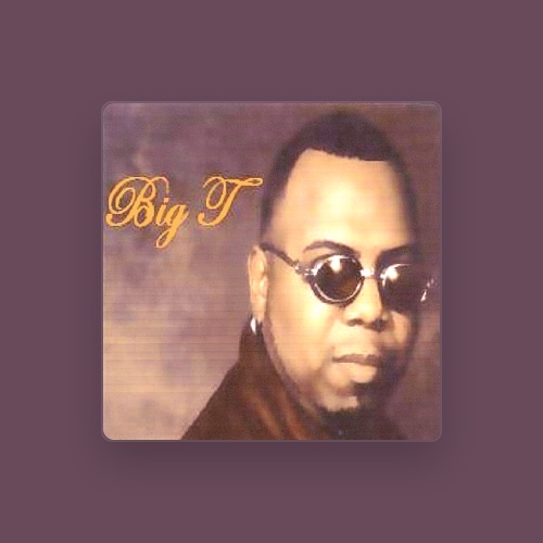 Big T