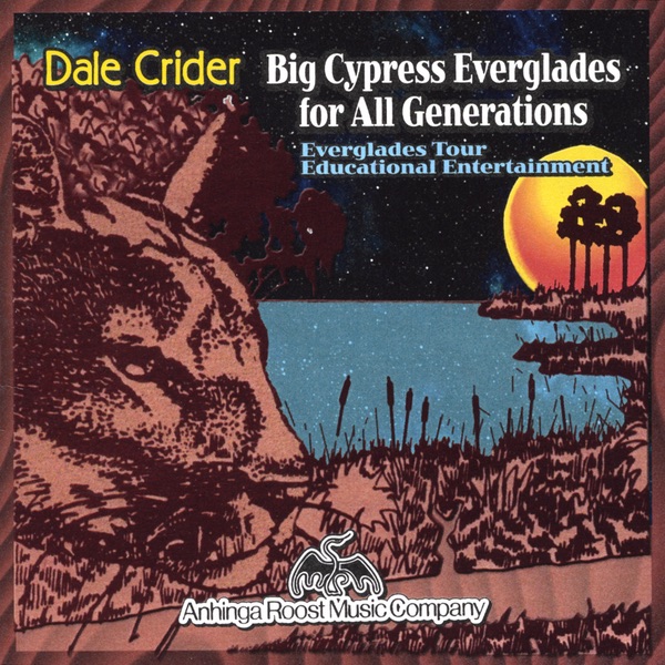 BIG CYPRESS EVERGLADES for All Generations