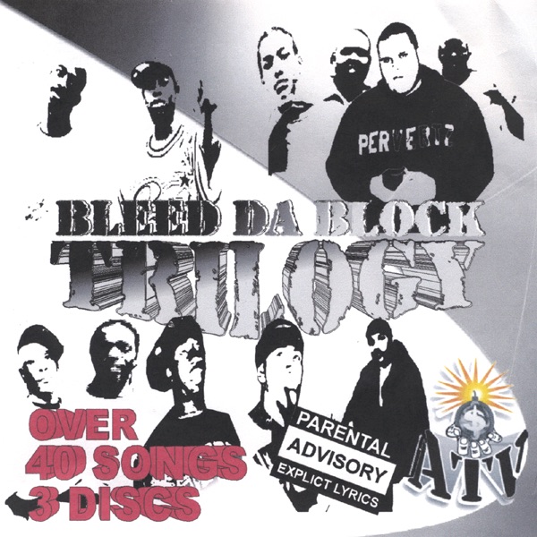 Bleed Da Block Trilogy