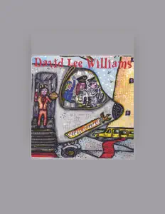Escucha a David Lee Williams, mira vídeos musicales, lee la biografía, consulta fechas de giras y mucho más.