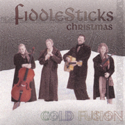 Cold Fusion (Celtic Christmas) - FiddleSticks